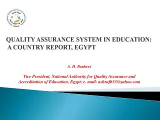 QUALITY ASSURANCE SYSTEM IN EDUCATION: A COUNTRY REPORT, EGYPT