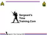 Sergeant’s Time Training.Com - slide 1
