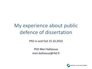 My experience about public defence of dissertation