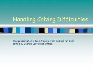 Handling Calving Difficulties