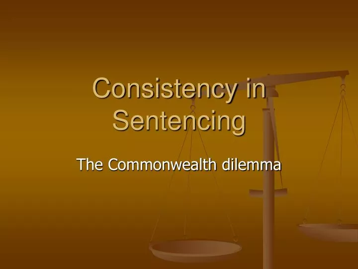 consistency in sentencing