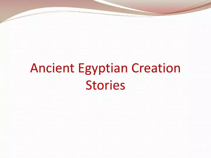 ancient egyptian creation stories