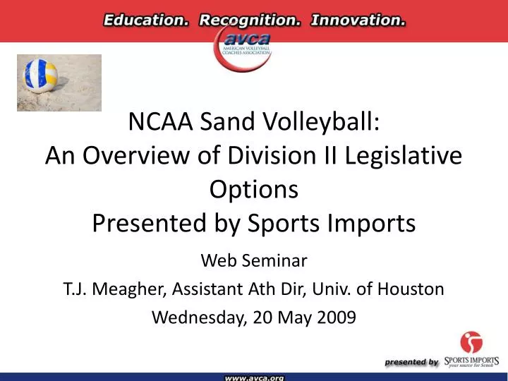 ncaa sand volleyball an overview of division ii legislative options presented by sports imports
