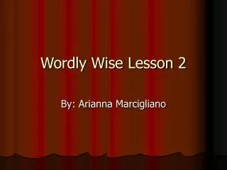 Wordly Wise Lesson 2
