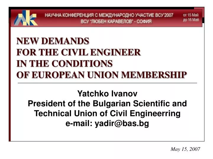 new demands for the civil engineer in the conditions of european union membership