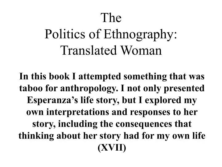 the politics of ethnography translated woman