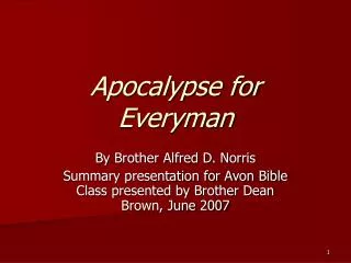 Apocalypse for Everyman