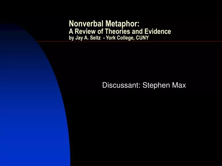 nonverbal metaphor a review of theories and evidence by jay a seitz york college cuny