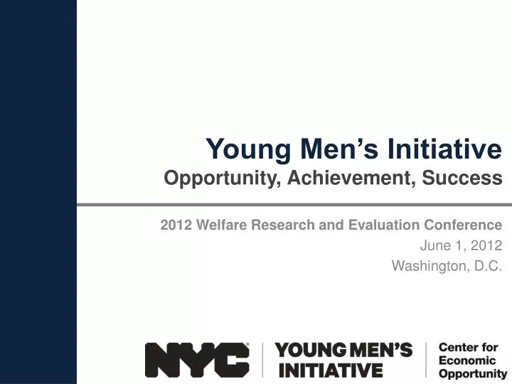 young men s initiative opportunity achievement success