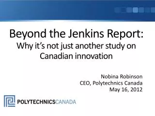 Beyond the Jenkins Report: Why it’s not just another study on Canadian innovation