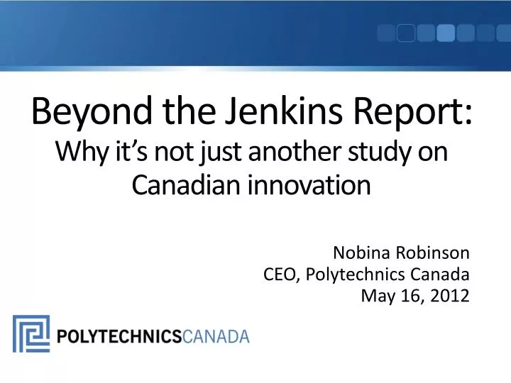 beyond the jenkins report why it s not just another study on canadian innovation