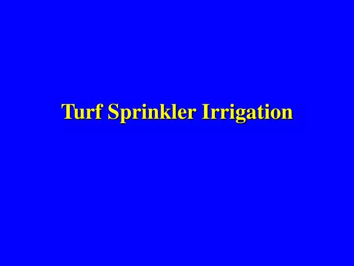 turf sprinkler irrigation
