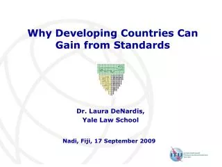 Why Developing Countries Can Gain from Standards