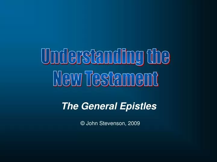 the general epistles