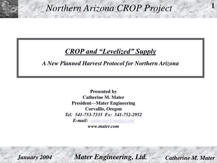crop and levelized supply a new planned harvest protocol for northern arizona