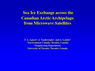 Sea Ice Exchange across the Canadian Arctic Archipelago from Microwave Satellites