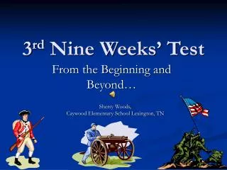 3 rd Nine Weeks’ Test