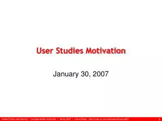 User Studies Motivation