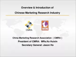 Overview &amp; Introduction of Chinese Marketing Research Industry