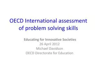 OECD International assessment of problem solving skills