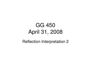 GG 450 April 31, 2008