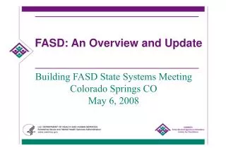 FASD: An Overview and Update