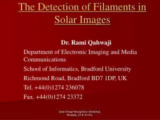 The Detection of Filaments in Solar Images