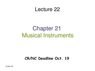Chapter 21 Musical Instruments