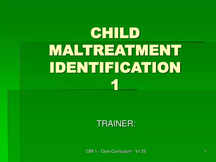 child maltreatment identification 1