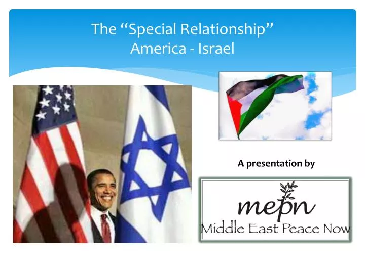 the special relationship america israel