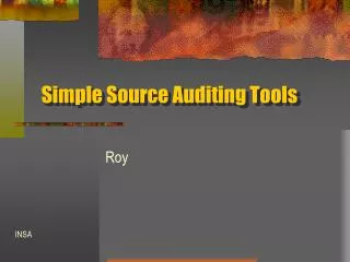 Simple Source Auditing Tools