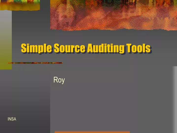 simple source auditing tools