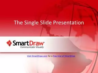 The Single Slide Presentation