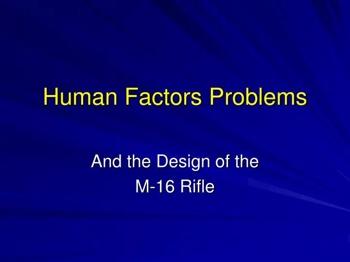 human factors problems