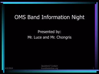 OMS Band Information Night