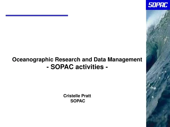oceanographic research and data management sopac activities cristelle pratt sopac