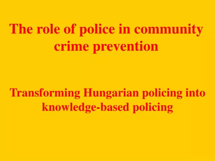 the role of police in community crime prevention