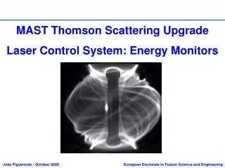 MAST Thomson Scattering Upgrade Laser Control System: Energy Monitors