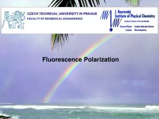 Fluorescence Polarization