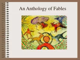 An Anthology of Fables