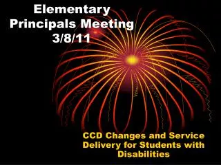 Elementary Principals Meeting 3/8/11