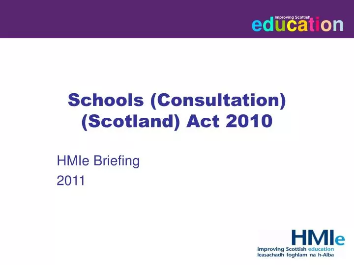 schools consultation scotland act 2010