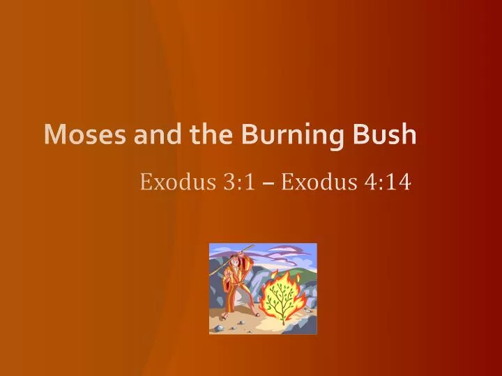 moses and the burning bush