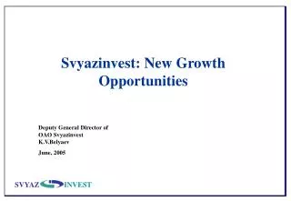 Svyazinvest: New Growth Opportunities