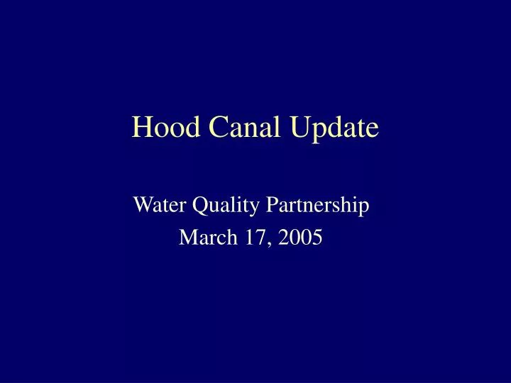 hood canal update