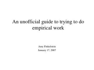 An unofficial guide to trying to do empirical work