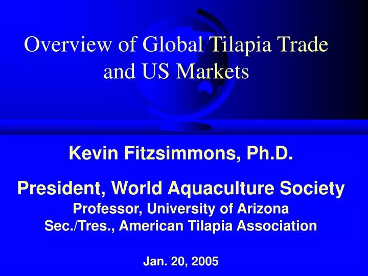 overview of global tilapia trade and us markets