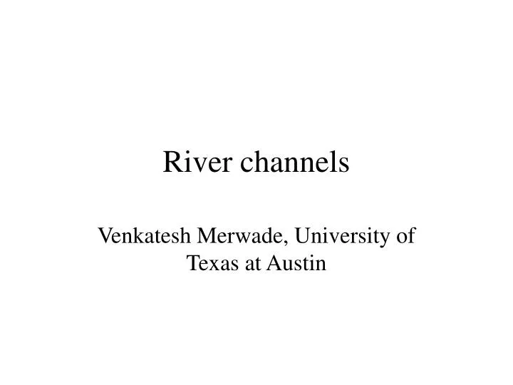 river channels