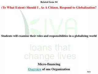 Related Issue #4 (To What Extent) Should I , As A Citizen, Respond to Globalization?