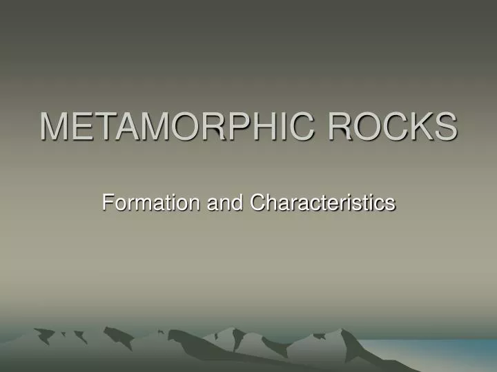 metamorphic rocks